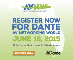 Join Mackie at Dante AV Networking World - InfoComm 2015
