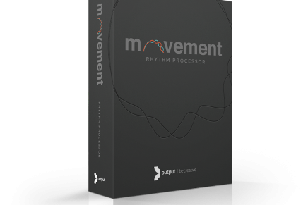 Output enters the world of effects plugins with exciting new FX engine Movement