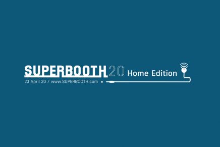 SUPERBOOTH20 Home Edition on April 23 2020