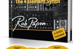 Rob Papen The 4 Element Synth book and DVDs announced